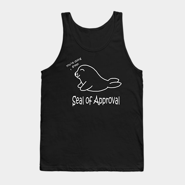 Seal of Approval White Tank Top by PelicanAndWolf